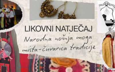 Poziv na likovni natječaj “Narodna nošnja moga mista- čuvarica tradicije”