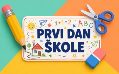 PRVI DAN ŠKOLE
